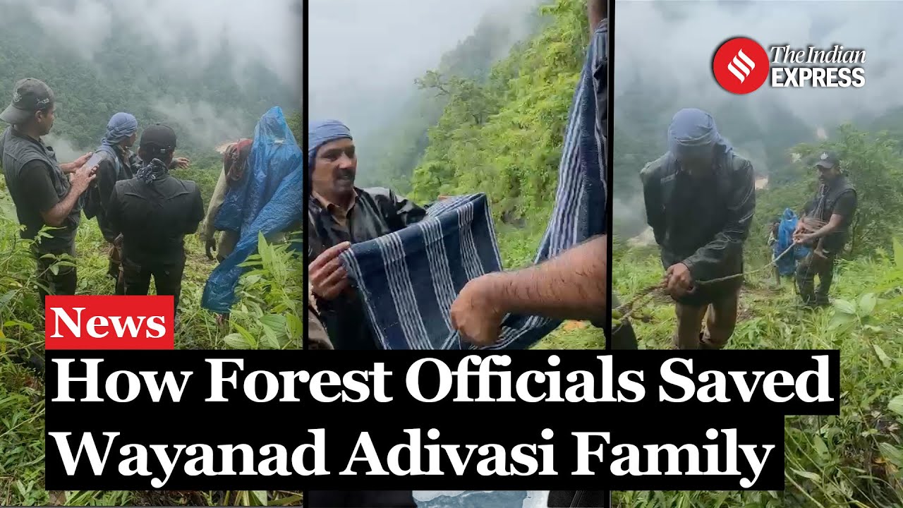 Wayanad Landslide: How Forest Officials Risked Life To Save Adivasi Family?