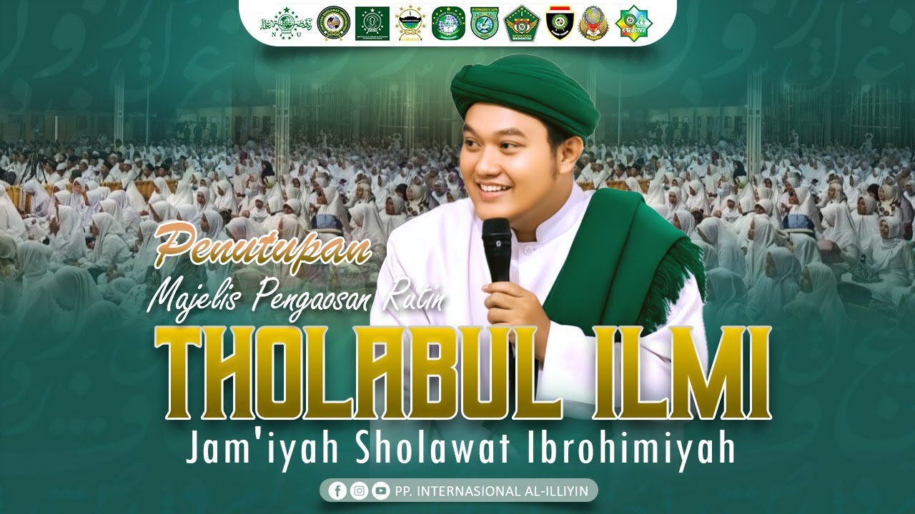 PENUTUPAN MAJELIS THOLABUL ILMI RUTINAN SABTU MALAM AHAD  Sabtu, 24-01-2026