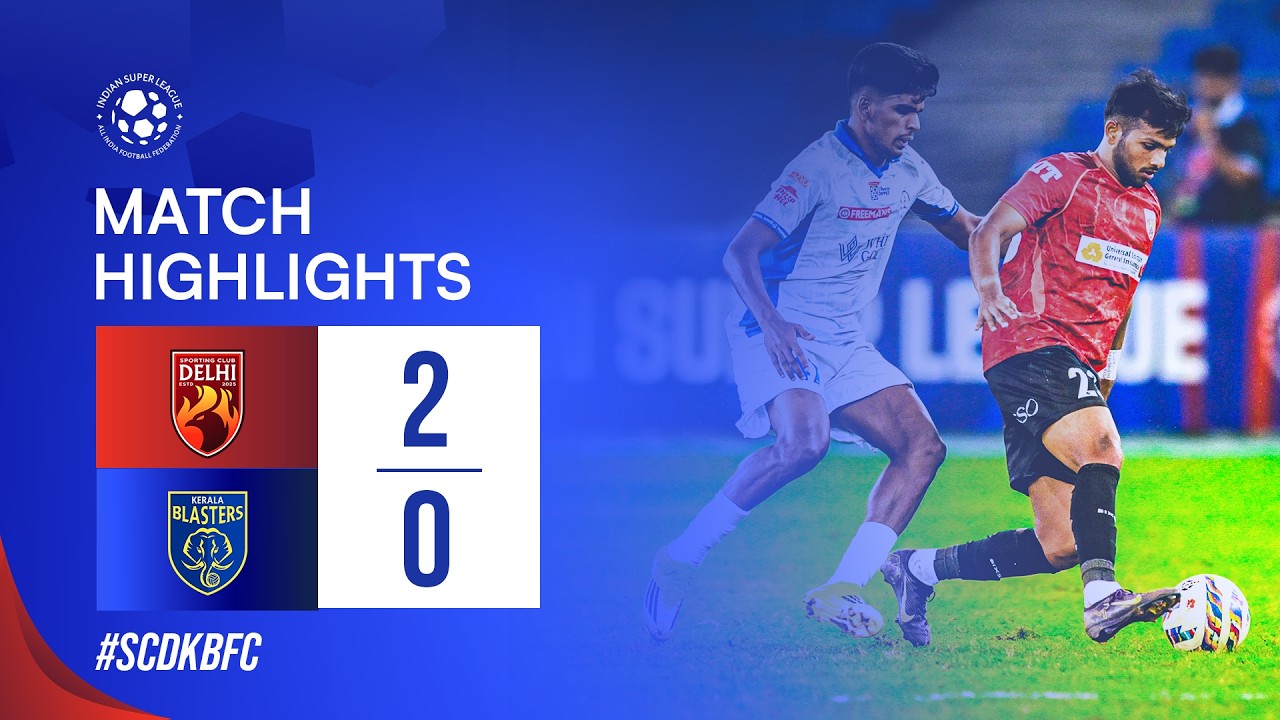 GW 7 Highlights | SC Delhi 2-0 Kerala Blasters FC | ISL 12