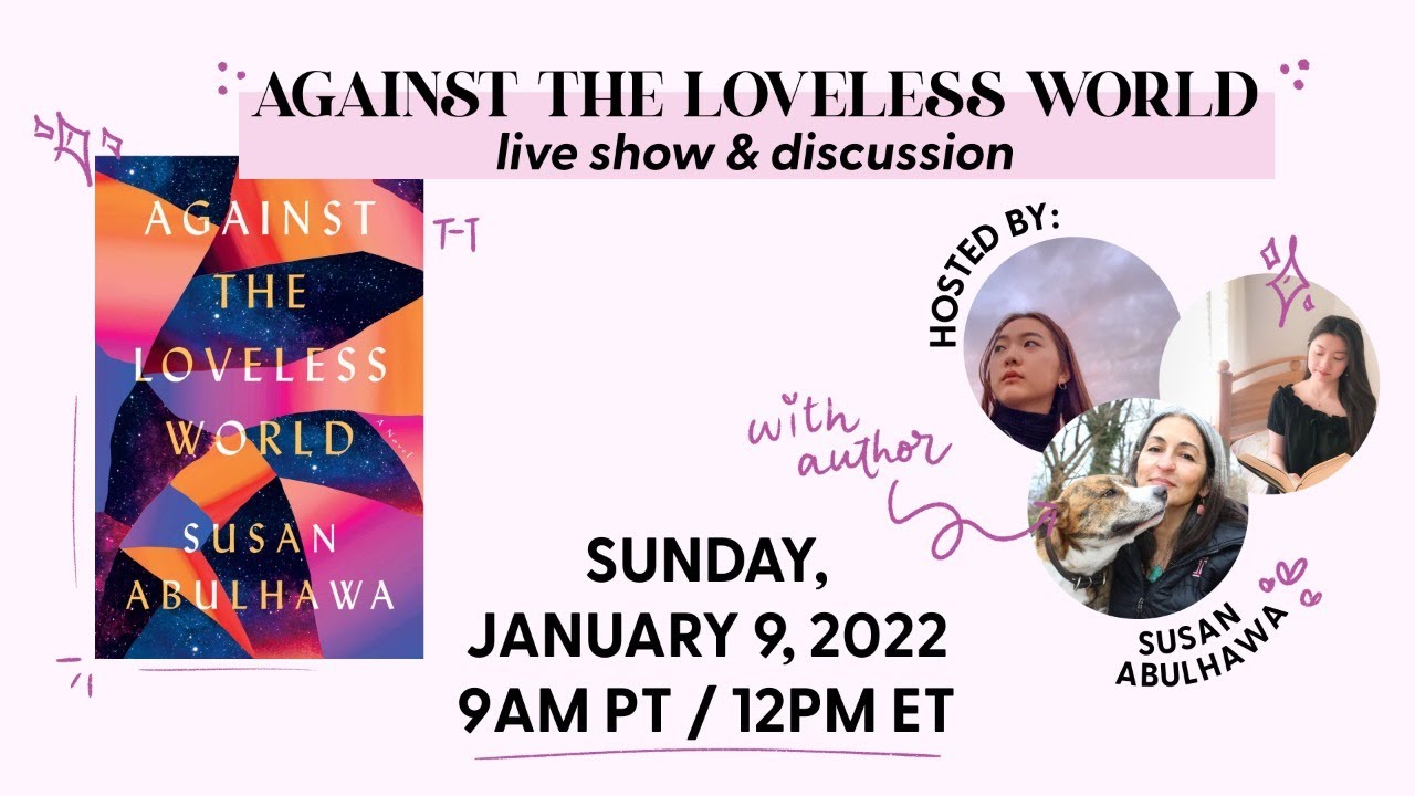 AGAINST THE LOVELESS WORLD live show discussion WITH AUTHOR Susan Abulhawa