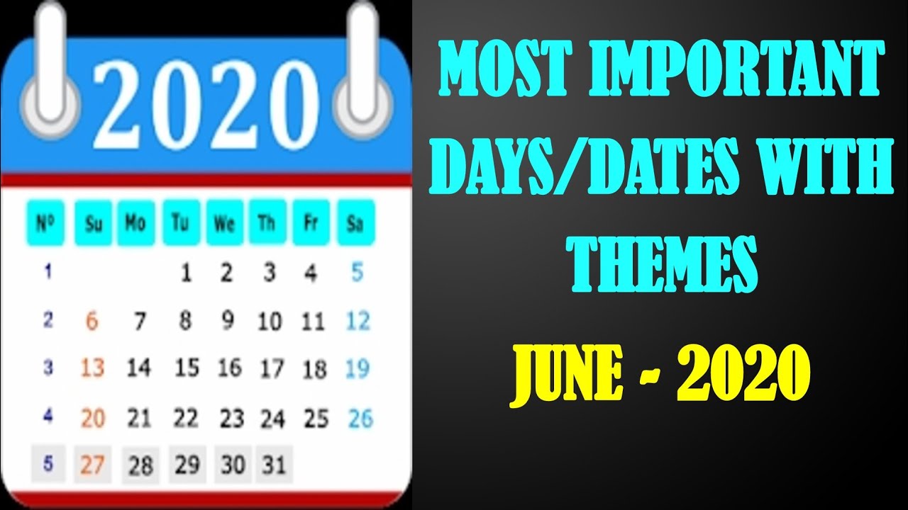 Most Important Days/Dates with Themes - June 2020