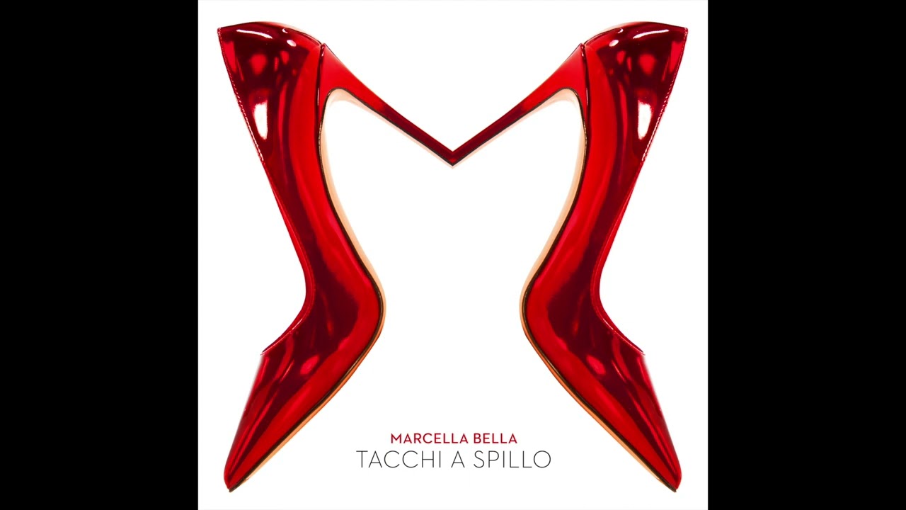 Marcella Bella - Tacchi a spillo (Official Audio)