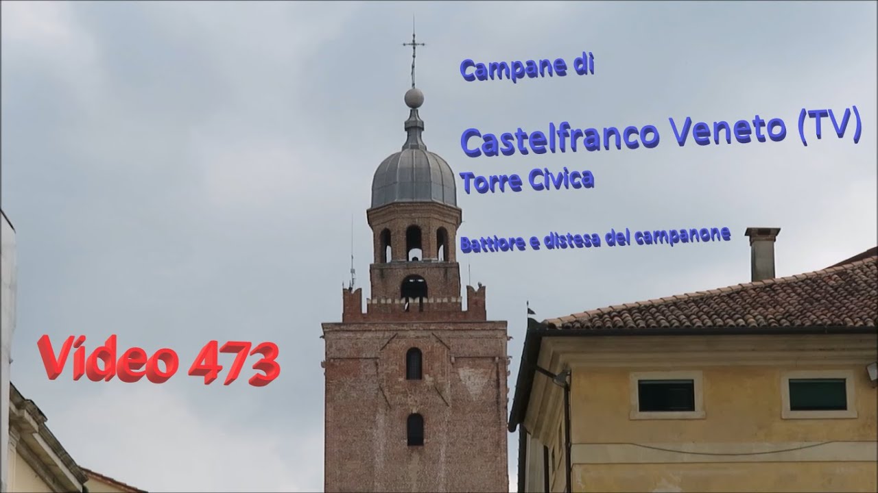 Campane della Torre Civica di Castelfranco Veneto (TV) v.473