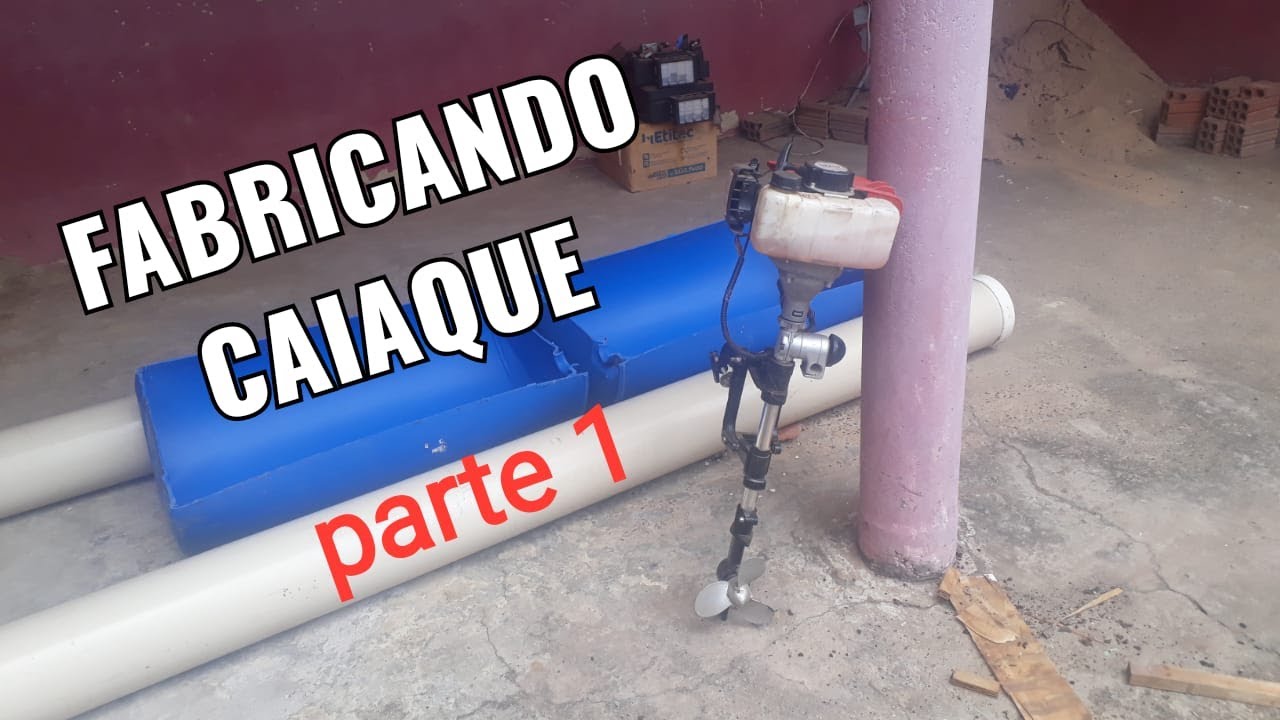 FABRICANDO CAIAQUEcom tubo de PVC e BARRIL 200 lts,suporte p/remo,cadeira/instável e leve
