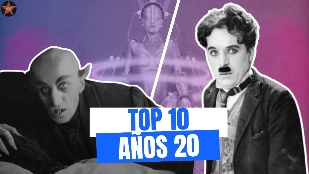 Las MEJORES PELÍCULAS de los AÑOS 20 | TOP 10