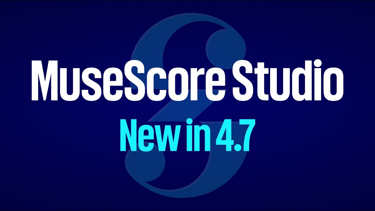 MuseScore Studio 4.7: Новые инструменты для гравировки, экспорт видео и функции, разработанные со...