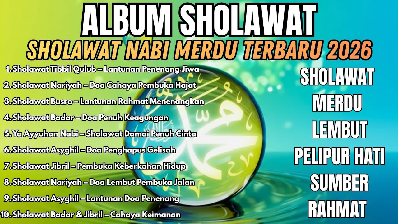 Sholawat Populer 2026 | Sholawat Nabi Penuh Berkah