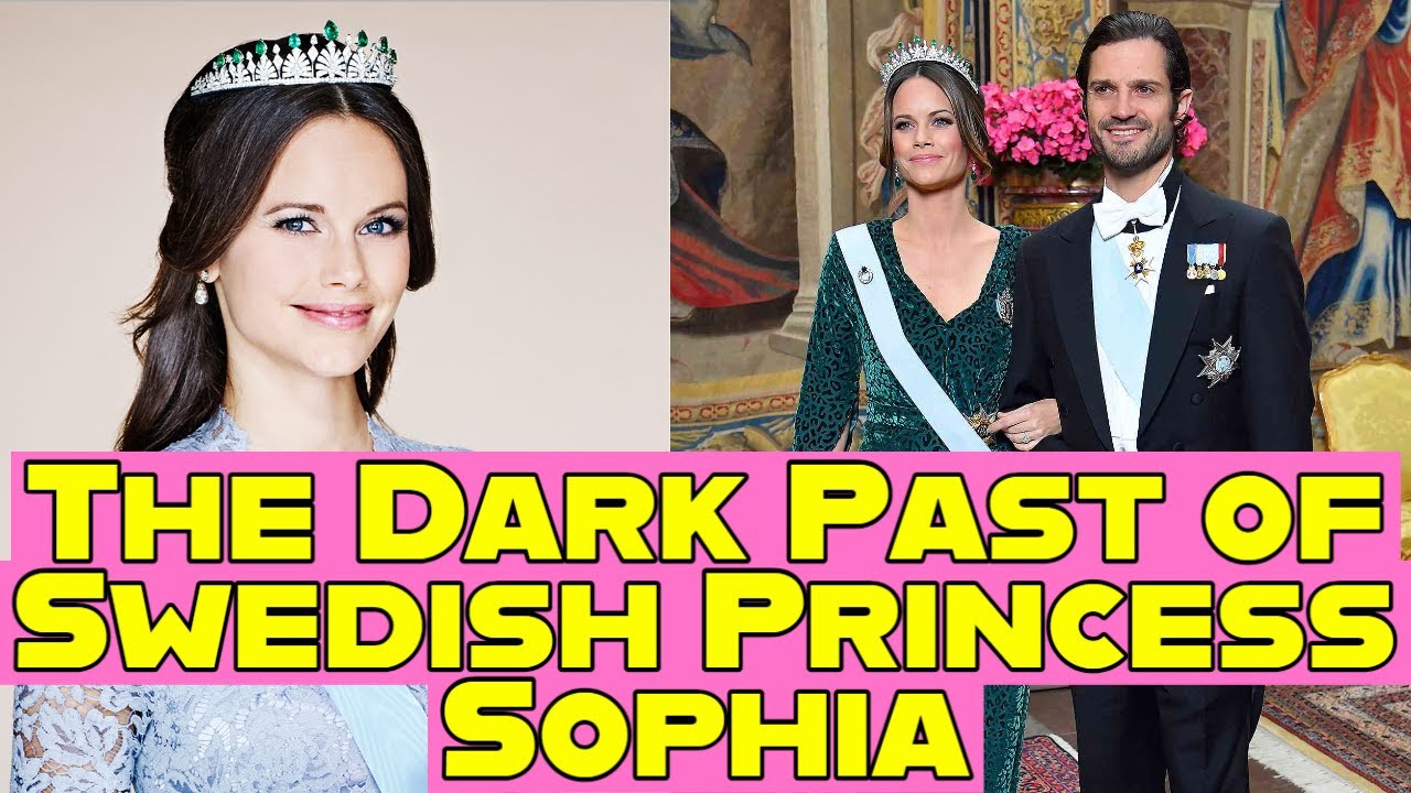 The Dark Past of Swedish Princess Sophia