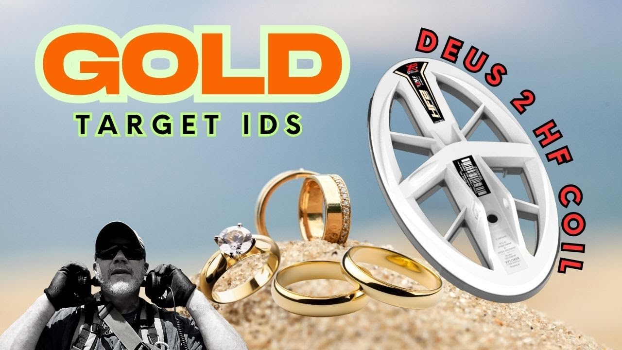 XP Deus 2 HF Coil: How Does Gold Ring Up? What are The Target IDs?
