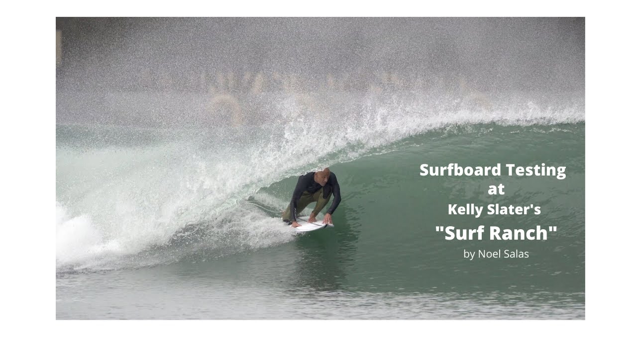 Тестирование досок для серфинга на «Surf Ranch» Келли Слейтера, Ноэль Салас