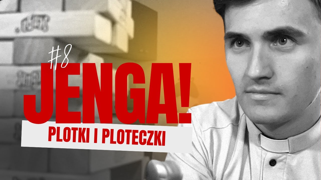 JENGA! [#-6] - plotki i ploteczki