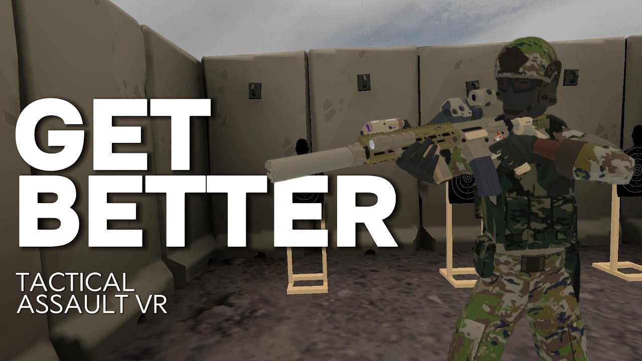 Tactical Assault VR - How to Shoot More Accurately