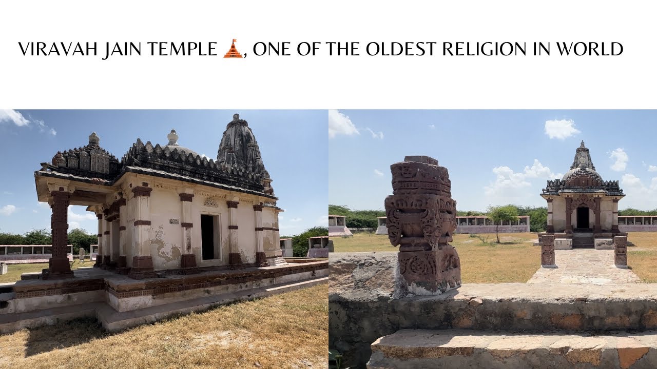 Unexplored Jain temple | Jain Temple जैन मंदिर | Viravah Jain Temple |  World Heritage