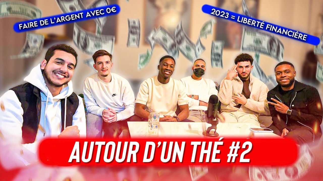 S'ENRICHIR GRACE A INTERNET EN 2023 - Autour d'un thé #2