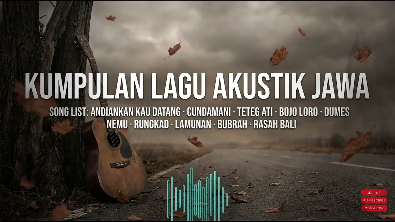 Laras Ati Akustik - Musik Pagi Tenang dengan Lagu Jawa Akustik untuk Produktivitas