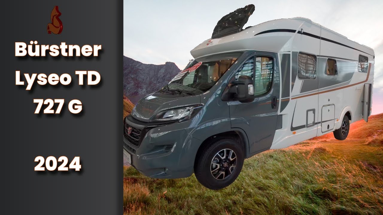 Bürstner Lyseo TD 727 G (2024) 🦊 das winterfeste Wohnmobil