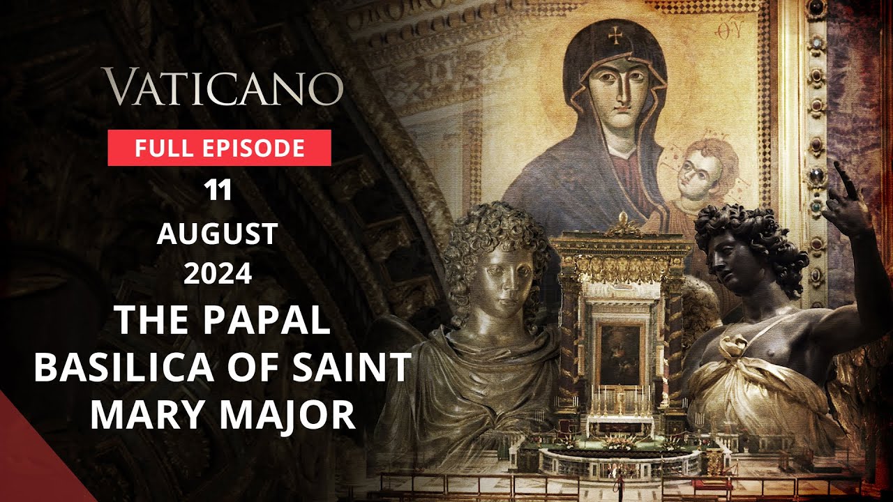 THE PAPAL BASILICA OF SAINT MARY MAJOR