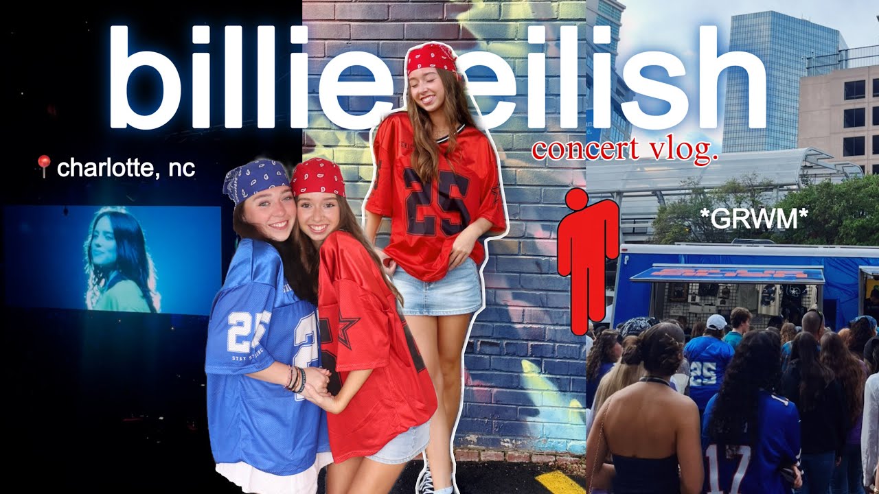 BILLIE EILISH CONCERT VLOG: charlotte nc, grwm, hit me hard and soft tour + friends