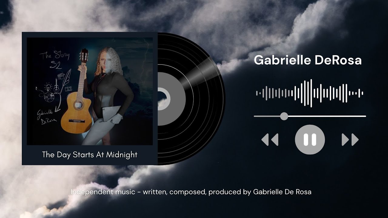 Gabrielle DeRosa - The Story S2 - (E8) The Day Starts At Midnight