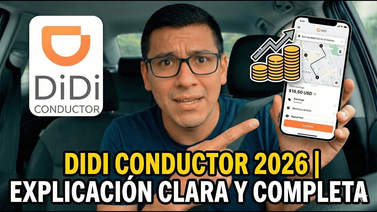 DiDi Conductor 2026 | Explicación clara y completa