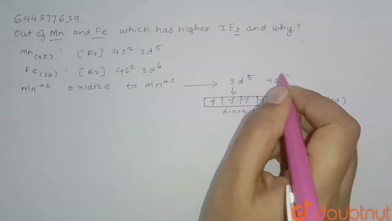 Out of Mn and Fe which has higher IE_(3) and why ?  | 12 | The d and f-Block Elements | CHEMISTR...