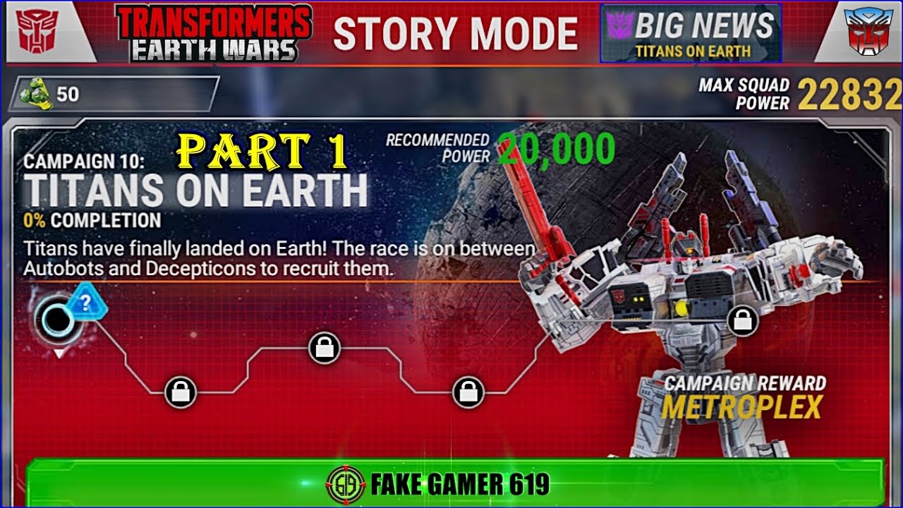 CAMPAIGN 10 - TITANS ON EARTH part1 | TRANSFORMERS: EARTH WARS Walkthrough