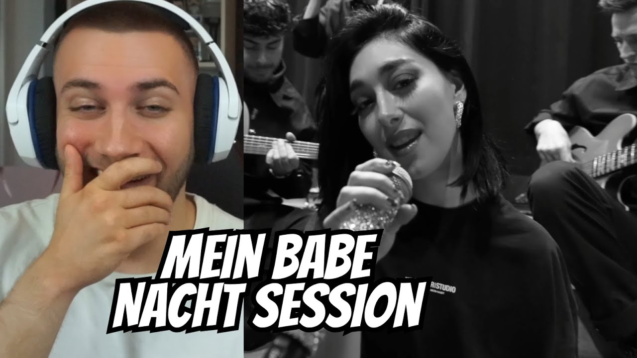 die BESTE Nacht Session!!  ELIF - MEIN BABE - (NACHT SESSION) - REACTION
