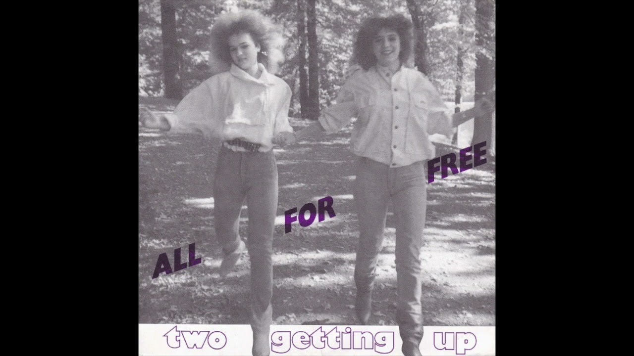 Two Getting up - All For Free (1987)