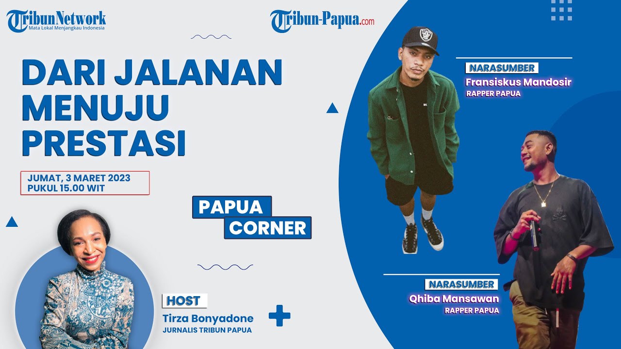 🔴 PAPUA CORNER - Dari Jalanan Menuju Prestasi