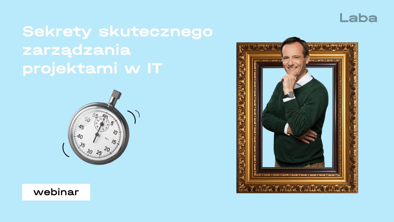 Sekrety skutecznego zarządzania projektami w IT: zarządzanie sobą i zespołem w czasie