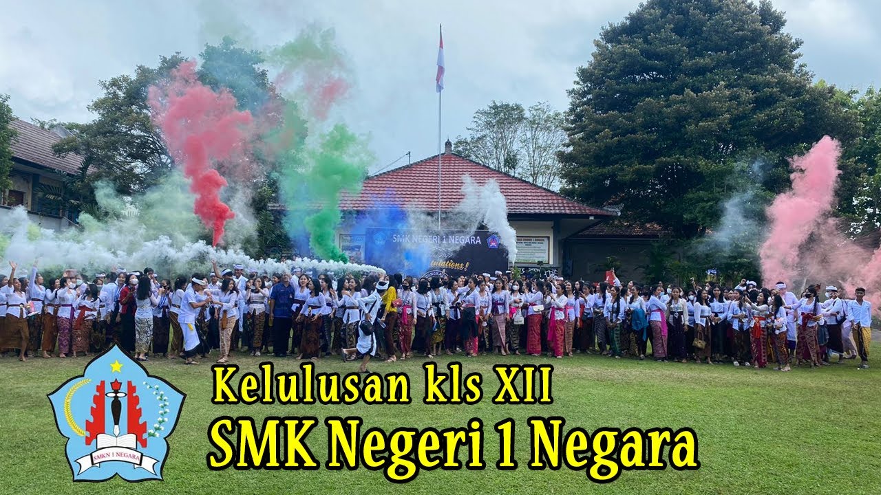 KELULUSAN SMK NEGERI 1 NEGARA