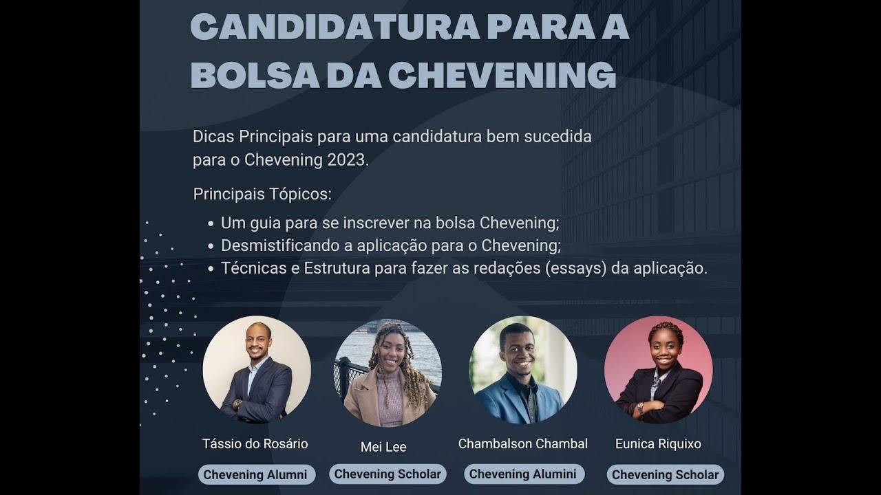 DICAS FUNDAMENTAIS PARA UMA CANDIDATURA BEM-SUCEDIDA PARA O A BOLSA CHEVENING.