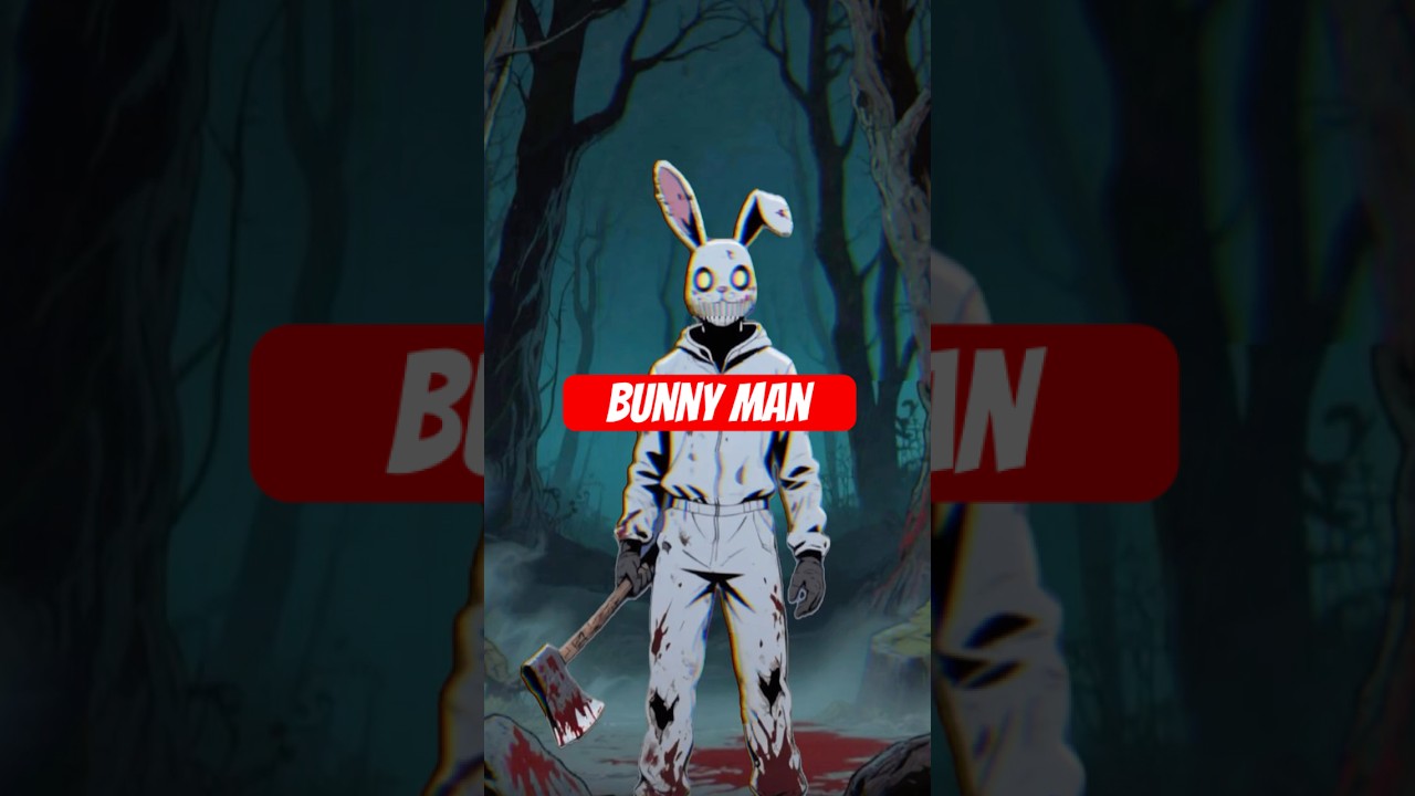 Bunny Man | American Urban Legend 