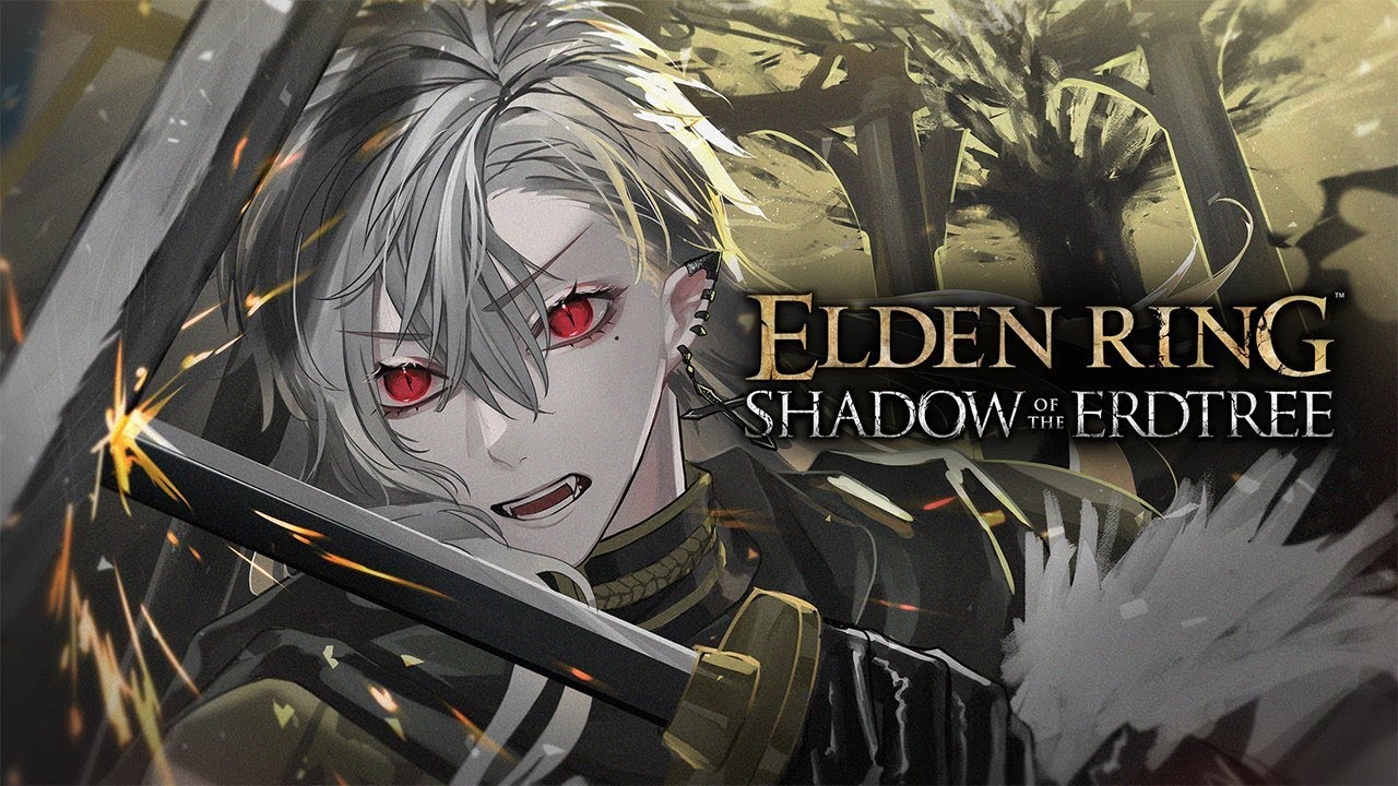 【 エルデンリング 】影のチ。【 DLC # 4 】