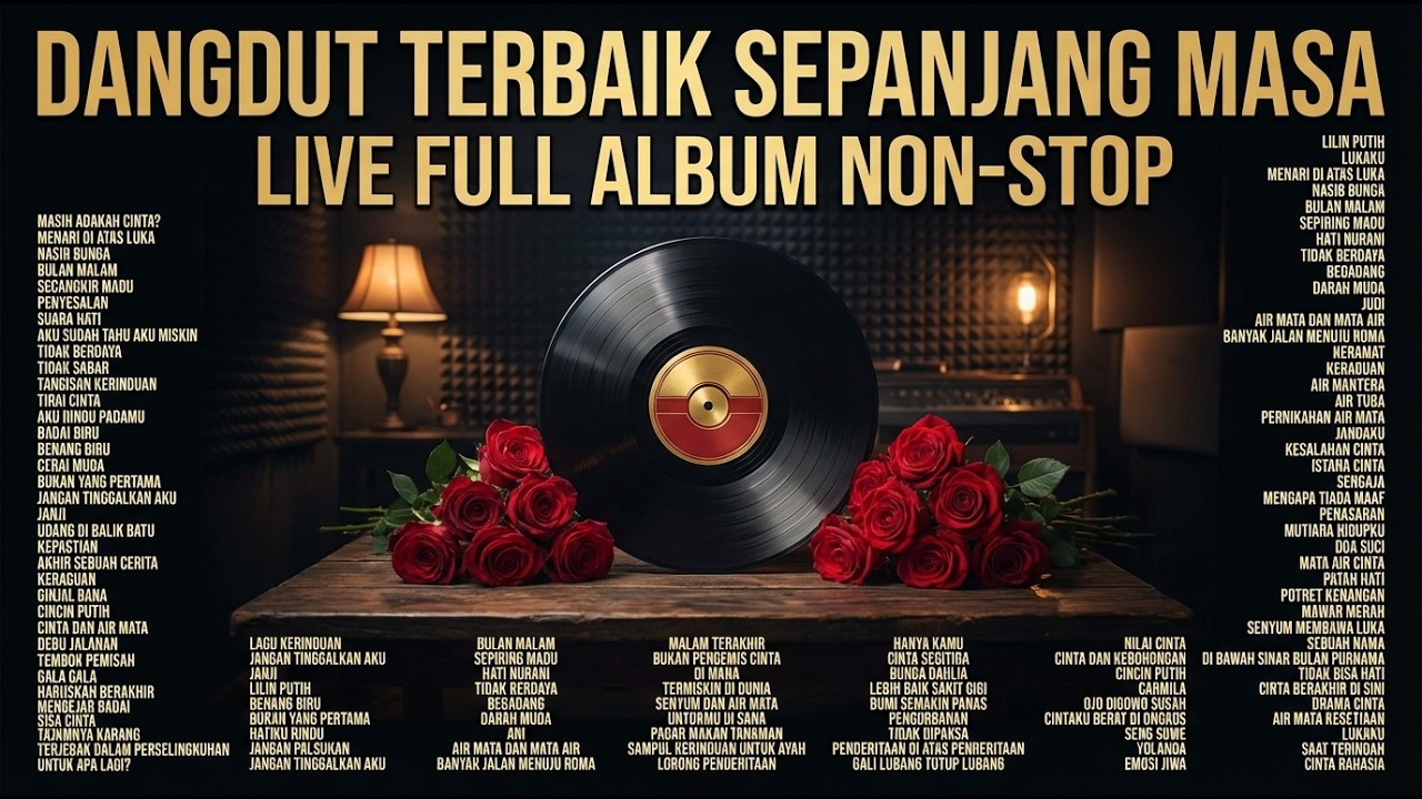 PUTAR TANPA HENTI... LIVE ALBUM DANGDUT TERPOPULER SEPANJANG MASA | LAGU TEMAN SANTAI