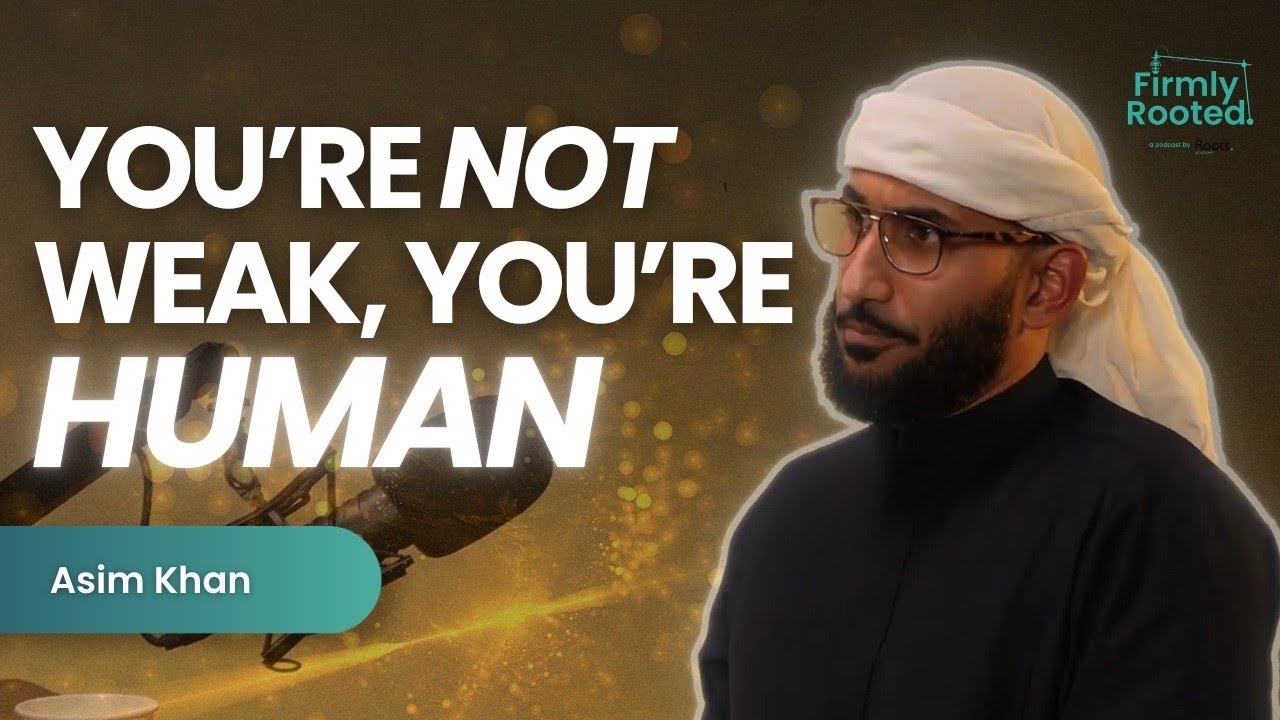 How to Manage Stress and Anxiety | Firmly Rooted EP15 | Asim Khan