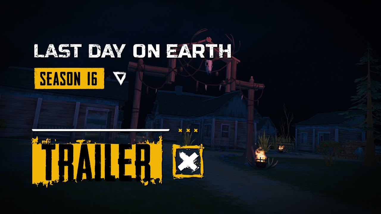 Last Day on Earth &ndash; Season 16 Trailer