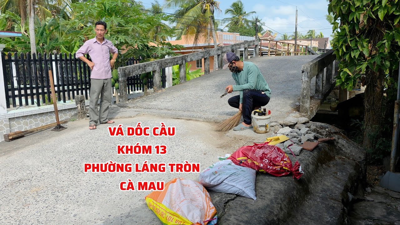 Chở Nhựa Từ Vĩnh Thanh Xuống Láng Tròn Vá Dốc Cầu Nguy Hiểm Cho Bà Con Đi Lại An Toàn
