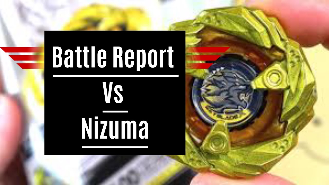[BEYBLADE X] Battle Report: @nizumablader