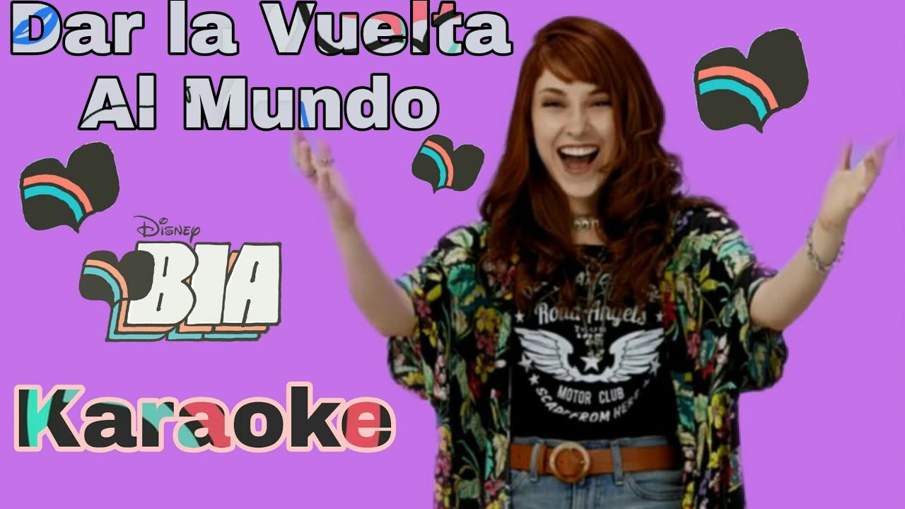 Dar La Vuelta Al Mundo Karaoke (Helena)