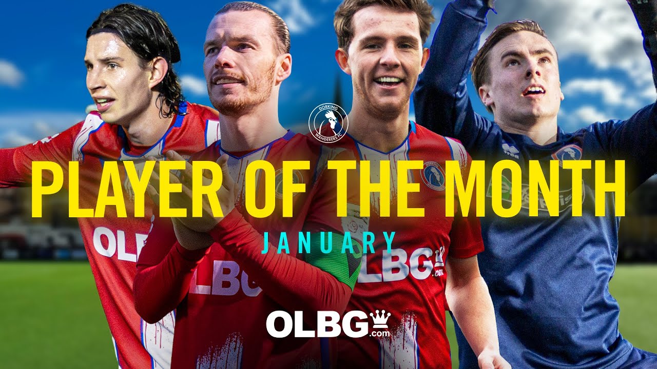 Vote For Your Dorking Wanderers Player of The Month | January 2026 | OLBG
