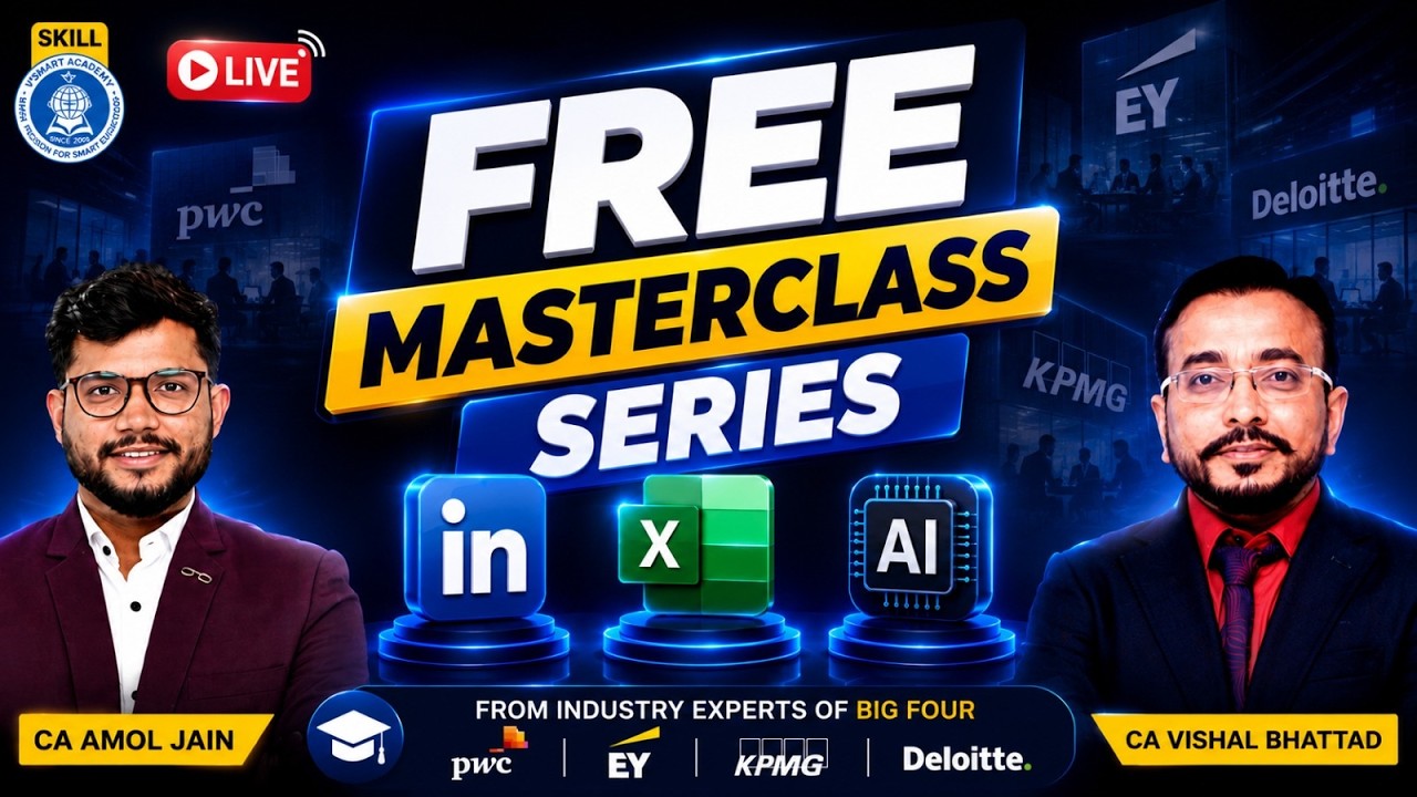 Skill Vsmart Masterclass Series & Certification | LinkedIn, Excel & AI for Students