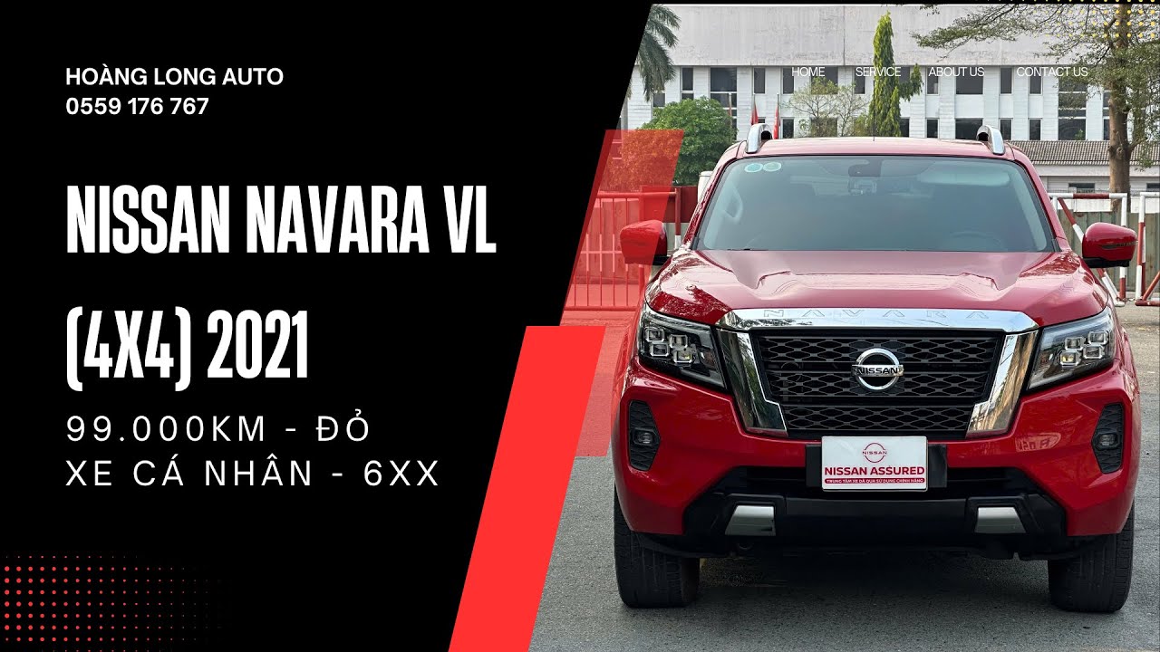 Bán Tải 4x4 nhập Thái - Nissan Navara VL 2021 - Odo 99.000km - Giá 6xx | 0559 176 767