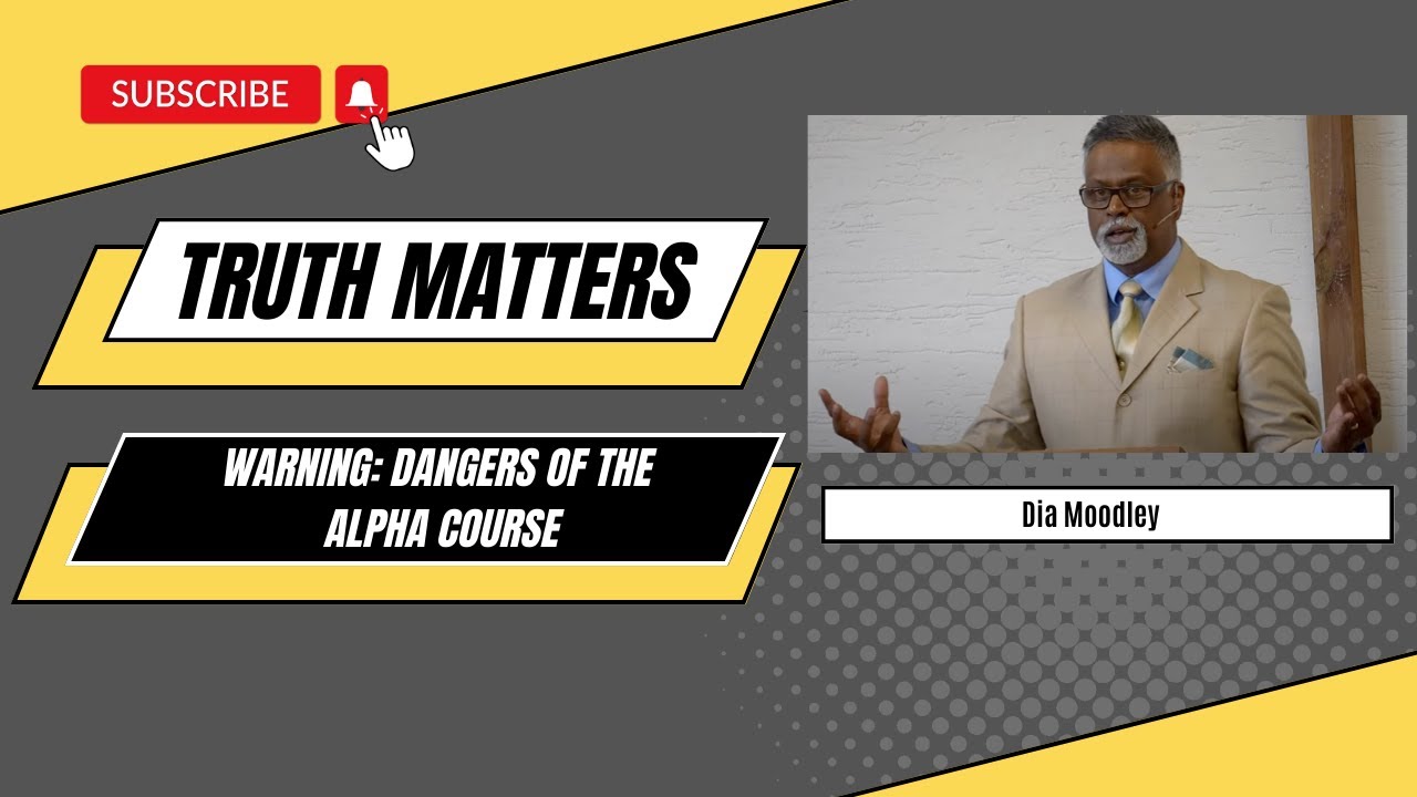 Truth Matters. Warning Danger of the Alpha Course
