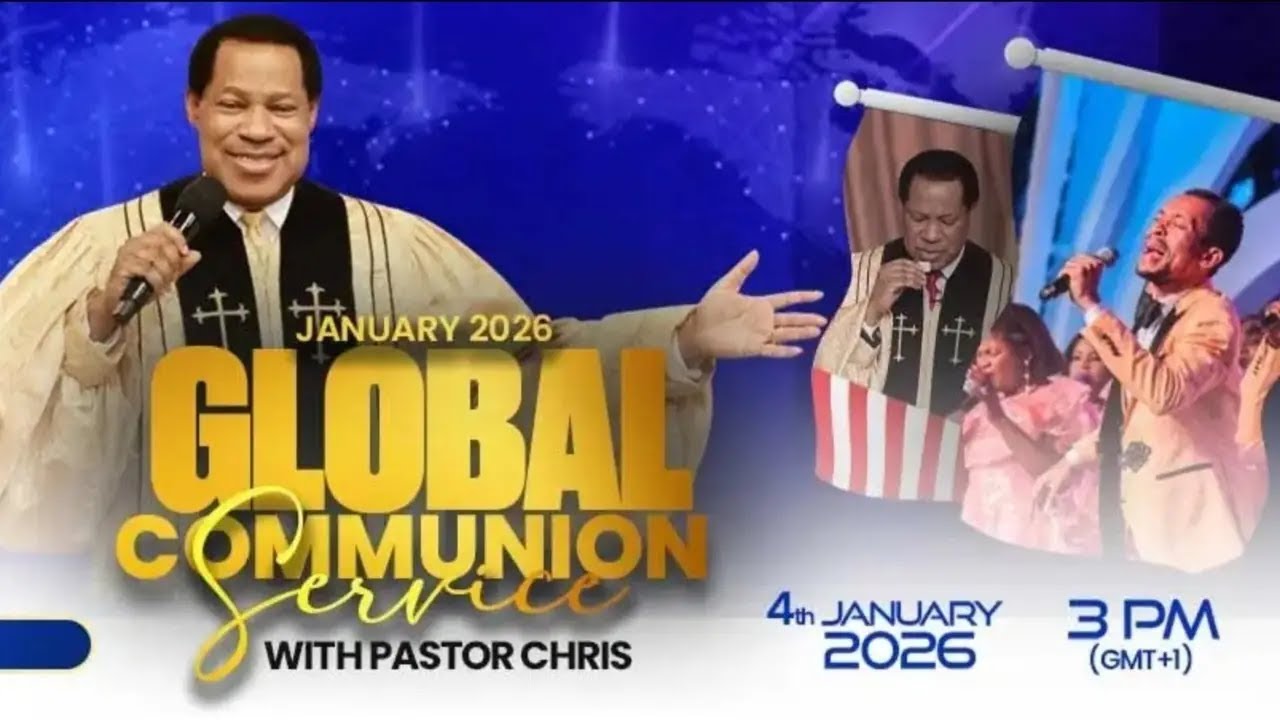 GLOBAL COMMUNION SERVICE WITH PASTOR CHRIS || JANUARY 2026