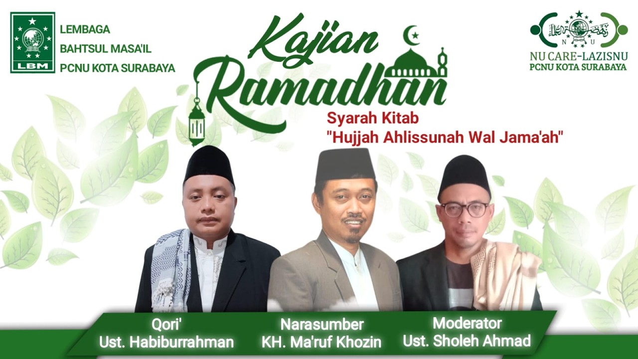 LIVE🔴 KAJIAN RAMADHAN LBM PCNU KOTA SURABAYA DAN LAZISNU KOTA SURABAYA
