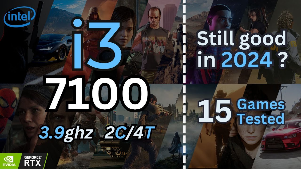 i3 7100 Tested in 15 Games (2024) | 1080p
