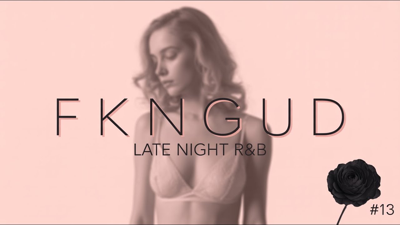 Close Enough to Feel | AFTER DARK R&B #13 | Deep & Soulful Vibes for the Night