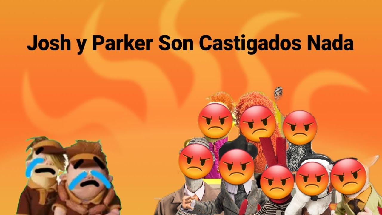 El Regreso de Josh y Parker Son Castigados Por Nada (Tr&aacute;iler) con 31 Minutos