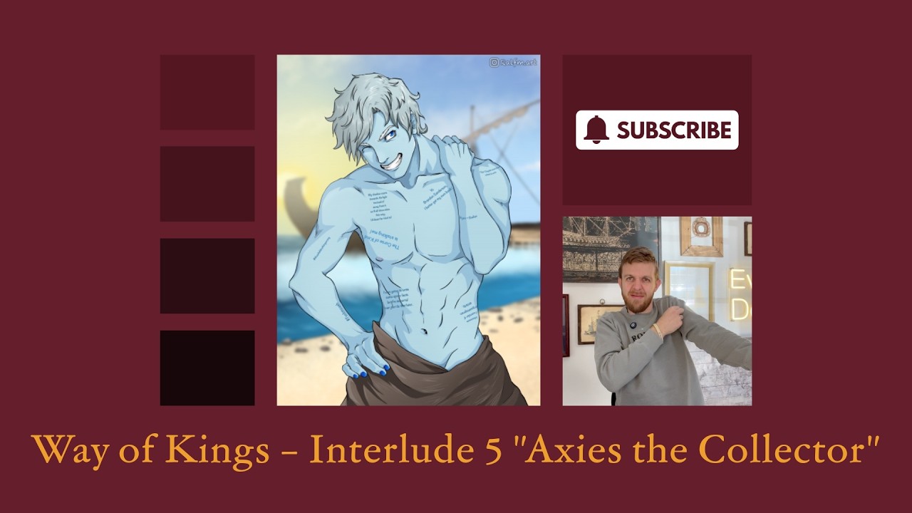 Interlude 5 – Axies the Collector